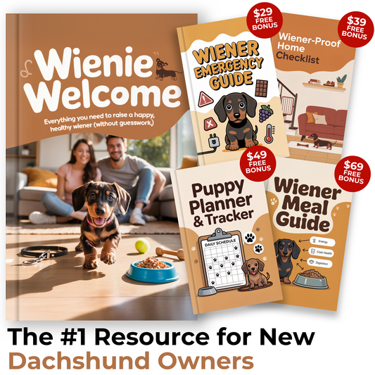 WienieWelcome™ - The Complete Guide For New Dachshund Owners